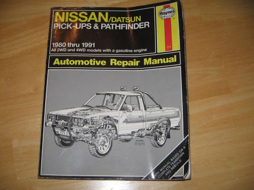 Haynes 1980 - 1991 nissan datsun truck pathfinder  repair  service manual