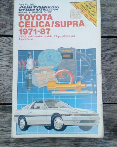 Toyota celica / supra 1971 to 1987 manual by chilton&#039;s