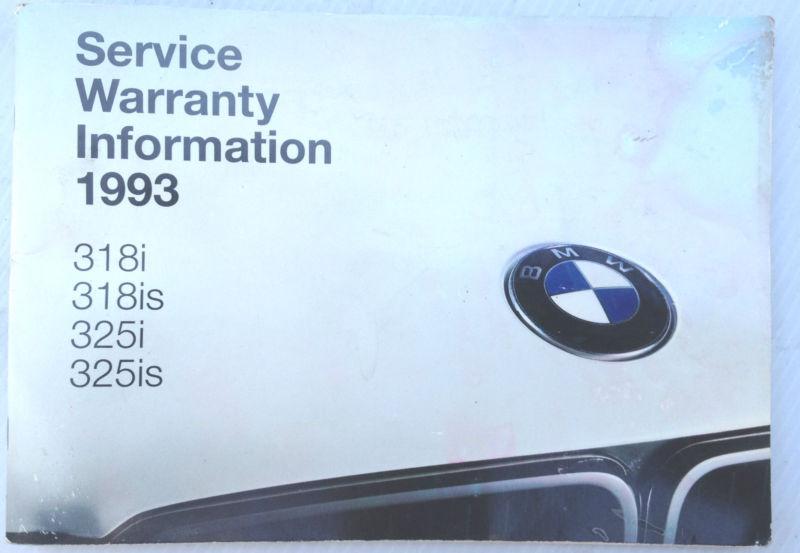 Bmw 1993 318i 318is 325i 325 service warranty information manual e36 
