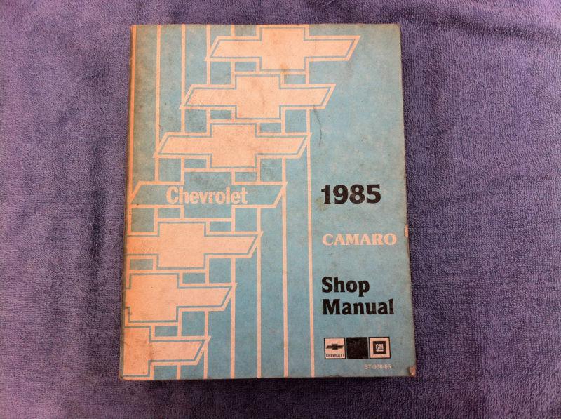 1985 85 chevrolet camaro oem factory service - shop - repair manual 