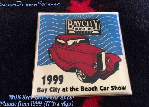 1999 seal beach bay city rodders car show ca metal plaque ford gt chevy hot rod