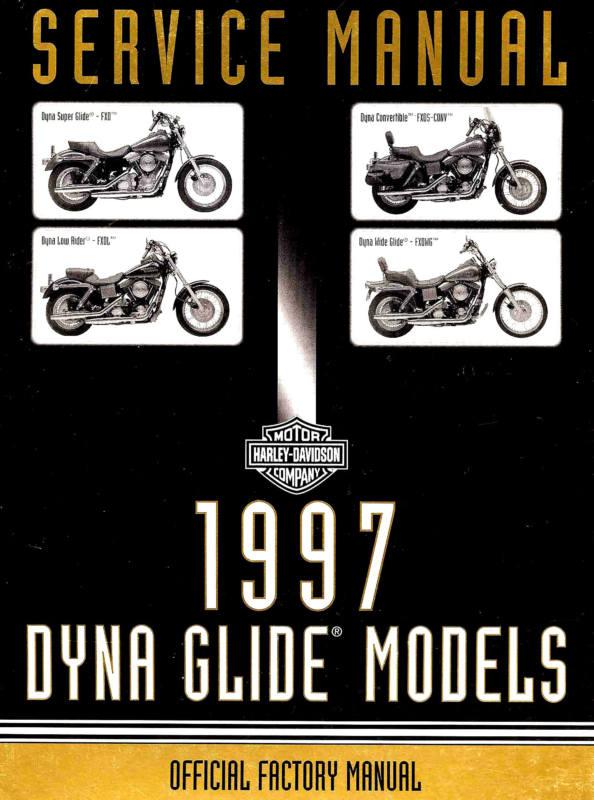 1997 harley-davidson dyna models service manual -fxd-fxdl-fxds-fxdwg