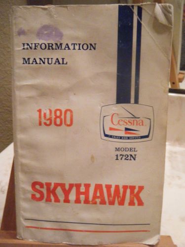 1980 skyhawk model 172n information manual by cessna aircraft co