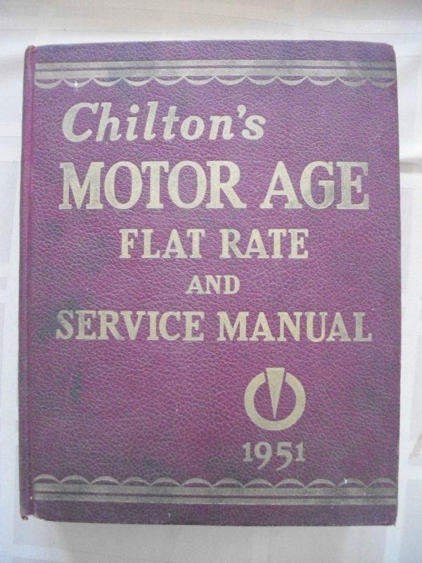 Original 1940-1951 chilton's auto repair manual, shop service book like motor's