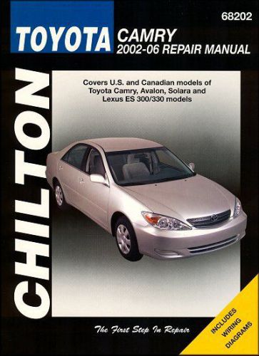 Toyota camry, avalon, solara, lexus&amp;trade; es300, es330 repair manual 2002-2006