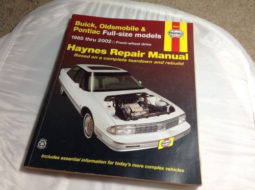 Haynes manual buick oldsmobile pontiac 1985 - 2002 full-size models