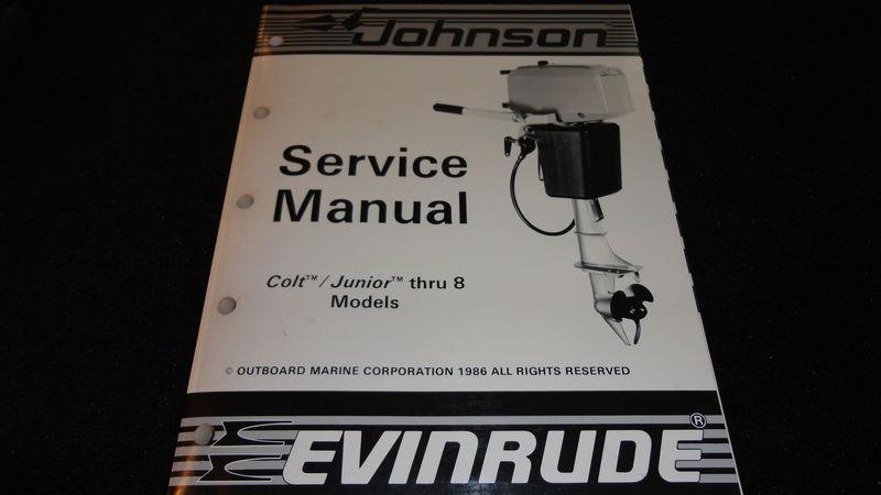 Used 1987 johnson/evinrude service manual colt/jr thru 8 hp models #507614 