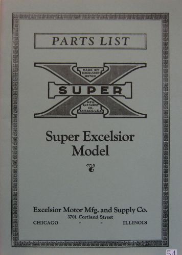 1925-1926 super excelsior model parts list fully illustrated with part no&#039;s pric