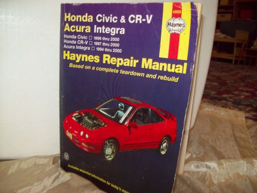 Haynes repair manual    for honda civic, honda cr-v, acura integra