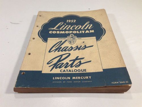 1952 lincoln cosmopolitan chassis parts catalogue 3642-52 original oem