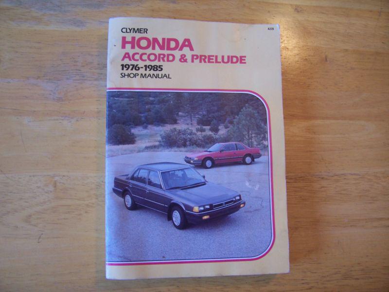 Clymer honda accord & prelude shop manual 1976 - 1985