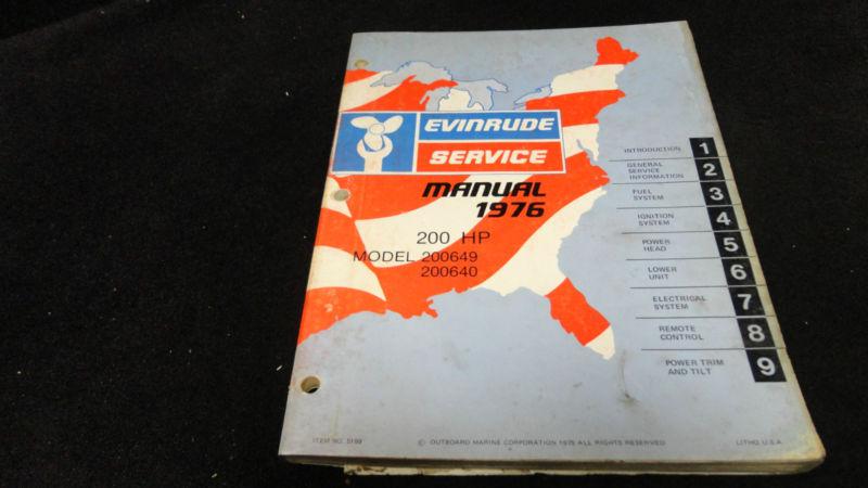 #5199 1976 evinrude 200hp, 200hp models service manual outboard motor engine 