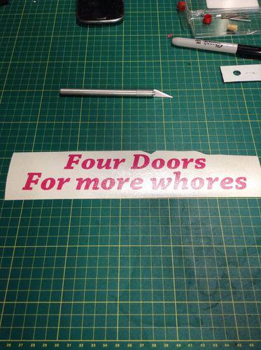Four doors for more whores vinyl decal