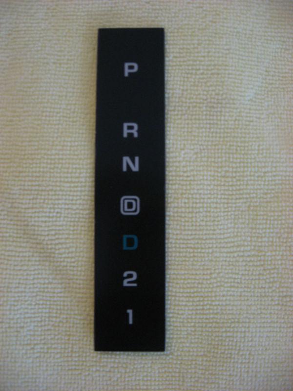 Gm floor shift gear indicator badge emblem prndl label