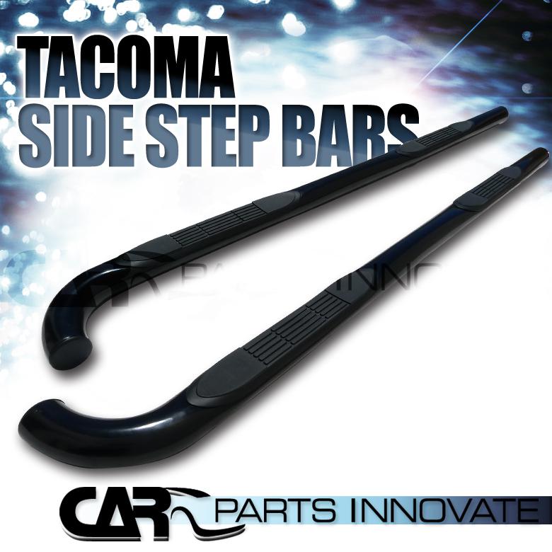 01-04 toyota tacoma double cab 3" black stainless steel side step nerf bars