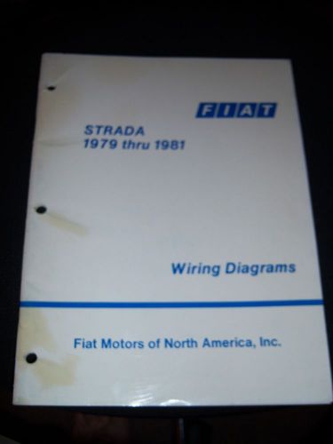 1979 - 1981 fiat strada wiring diagrams   o e factory publication