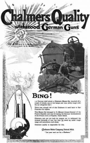 Chalmers 1915 - chalmers ad - chalmers quality withstood german guns - chalmers
