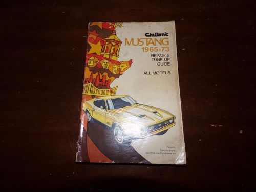 1965-1973 chilton&#039;s mustang repair and tune up guide all models