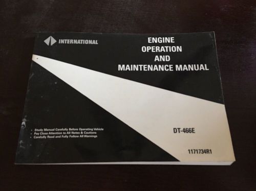 International navistar 11717113r1 dt466e diesel engine operators manual