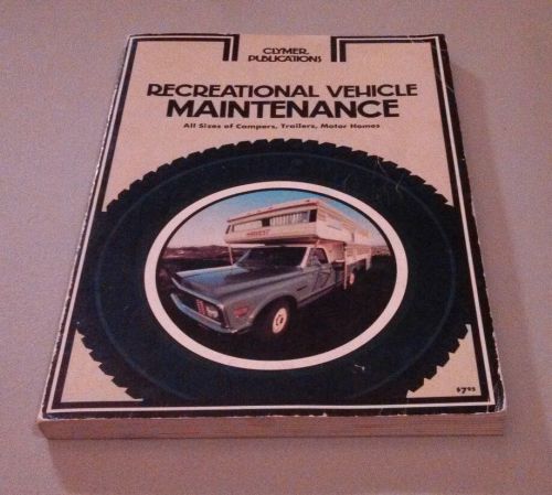 Vintage book/manual recreational vehicle maintenance, clymer publications