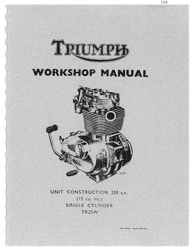 Triumph workshop manual 1968, 1969 &amp; 1970 trophy 250 tr25w