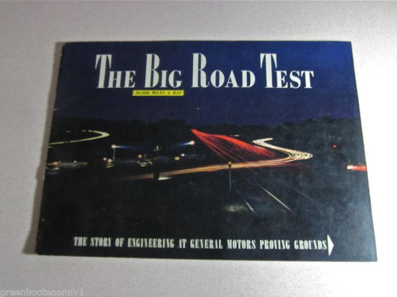 The big road test- gm proving grounds 1953, 1st printing