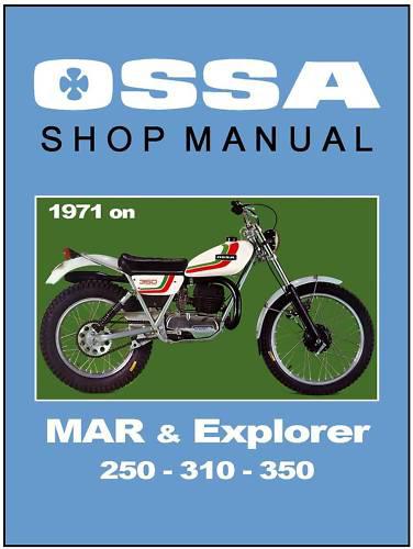 Fully Illustrated Parts Manual for OSSA EXPLORER 250 1973 1974 book 