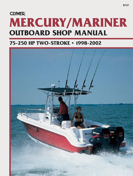 Clymer do-it-yourself marine manuals - 250hp mercury outboards 1998-2002 b727