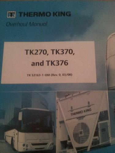 Thermo king overhaul manuals for reefer mechanics.