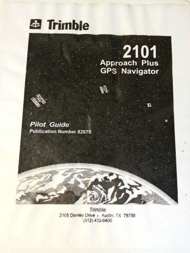 Trimble 2101 approach plus gps navigator pilot guide 82879, quick reference card