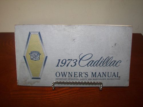 1973 cadillac deville eldorado fleetwood calais owners manual service guide 72
