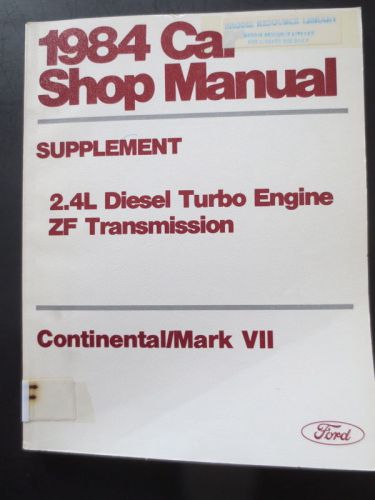 1984 ford lincoln 2.4l diesel turbo zf transmission car shop manual supplement