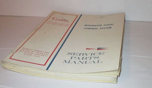 Cessna integrated flight control system service parts manual navomatic 1972