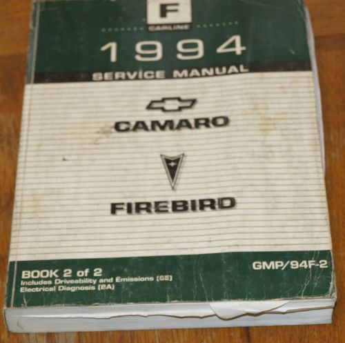1994 chevy camaro pontiac firebird oem service shop manual - volume 2