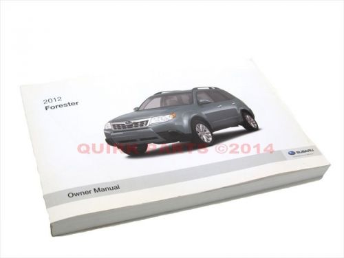 2012 subaru forester owner&#039;s instruction manual / guide genuine oem new