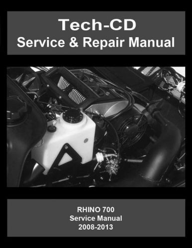 Yamaha rhino 700 service &amp; repair manual yxr700 2008 2009 2010 2011 2012 2013