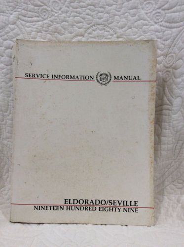 Eldorado seville 1989 service information manual