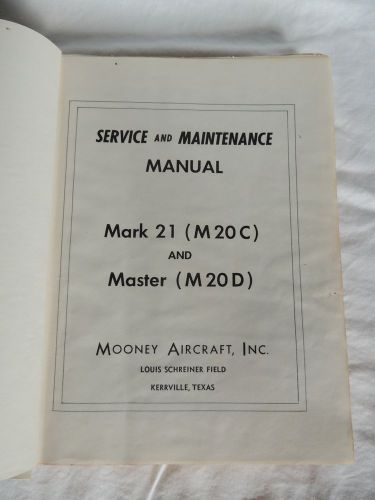 Mooney service and maintenance manual m 20 series, mooney aircraft inc.