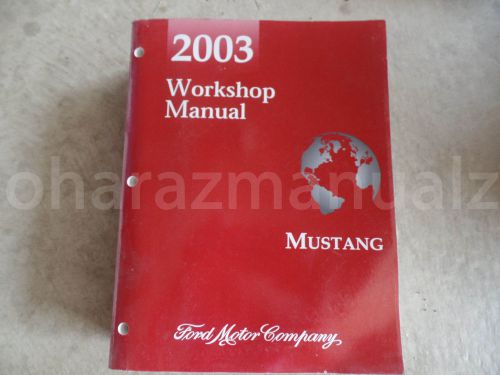 2003 ford mustang shop service repair manual oem