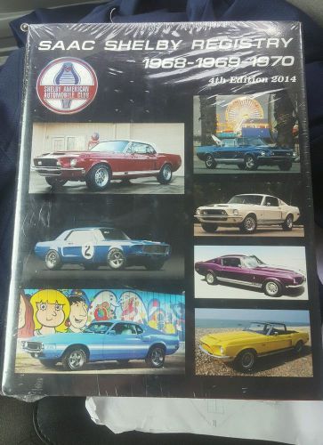 2014 Shelby American World Registry 4th Edition - 1968 - 1970 Shelbys SAAC, US $150.00, image 1