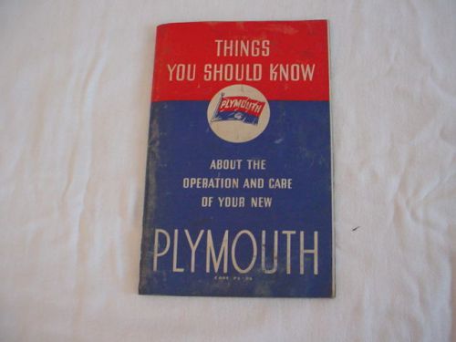 Plymouth 1936 ownner&#039;s instruction book operation and care of your new plymouth