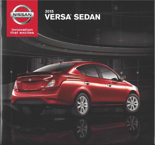 2015 nissan versa sedan  s / s plus / sv and sl models 32 page brochure