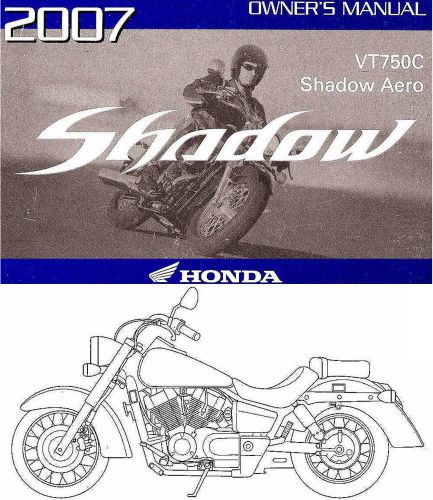 2007 honda vt750c shadow aero 750 motorcycle owners manual -vt 750 c shadow aero