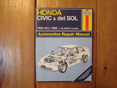 1992 thru 1995 honda civic &amp; del sol repair manual