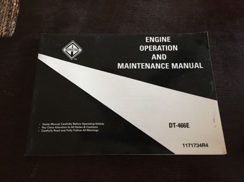 International navistar 11717113r4  dt466e diesel engine operators manual