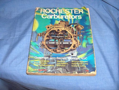 #901 - hp books rochester carburetor tune-up &amp; repair manual, book - gm