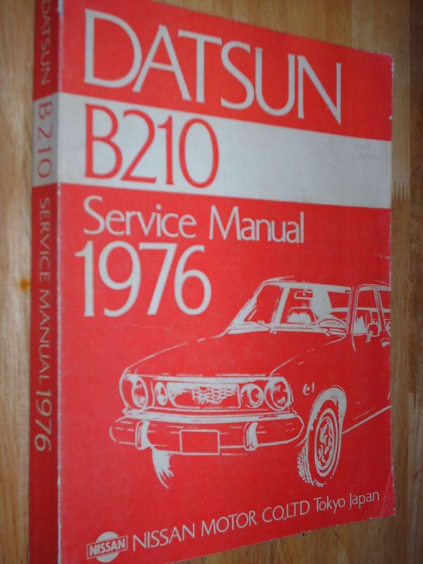 1976 datsun b210 shop manual original service book! 