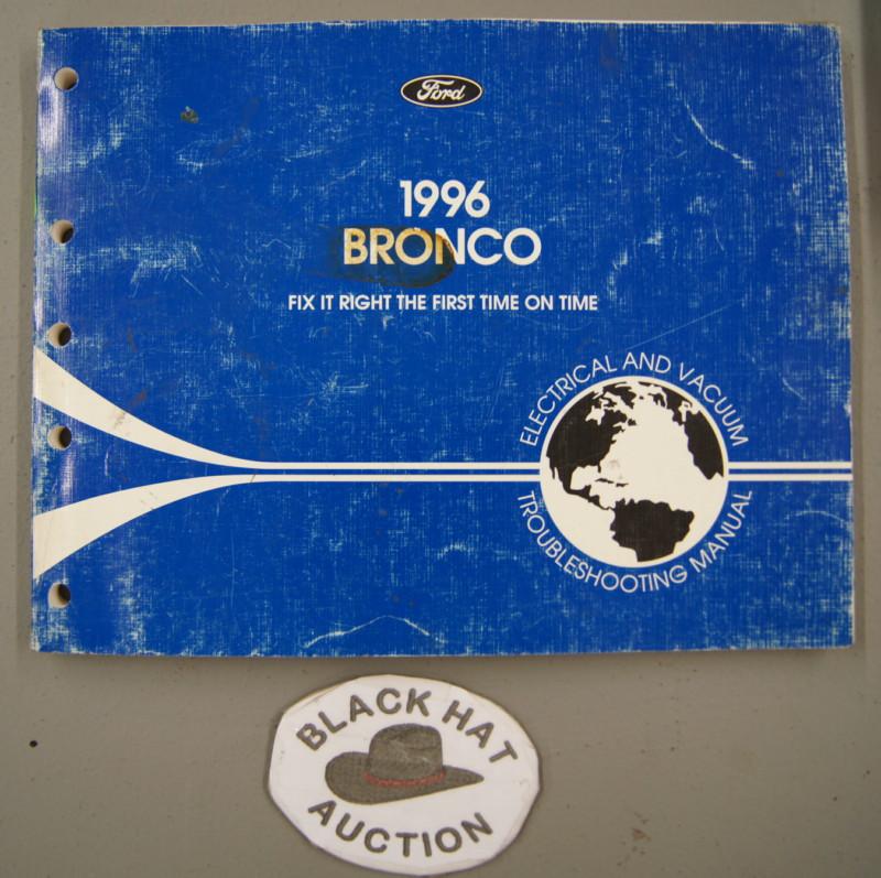 1996 ford bronco factory electrical wiring evtm manual dealership shop service