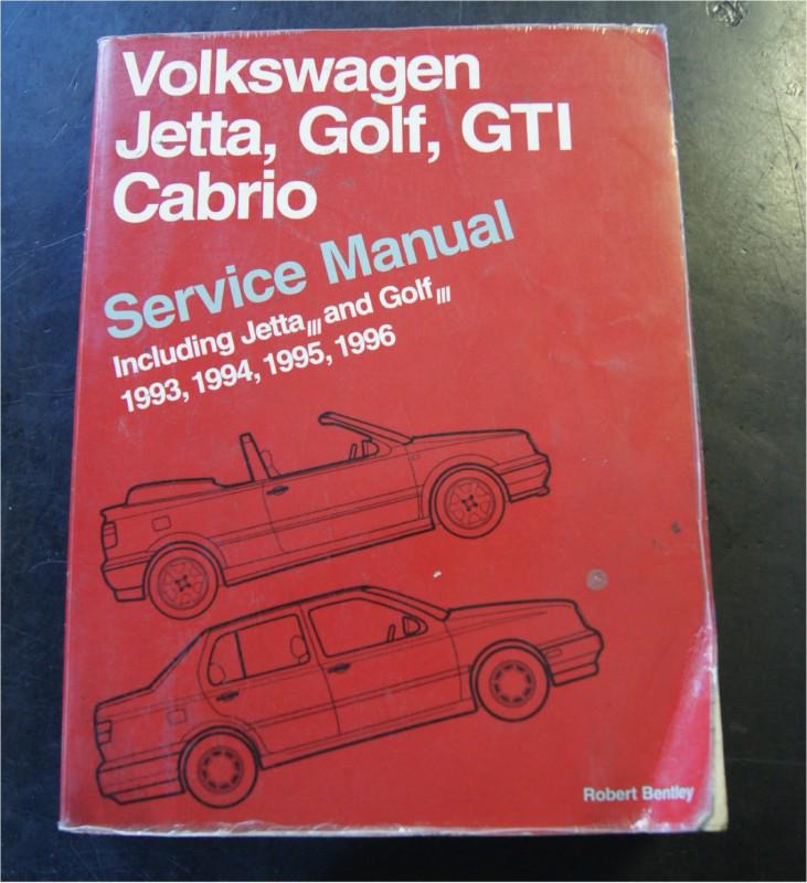 Bentley manual for volkswagen jetta, golf, gti, cabrio 1993-96