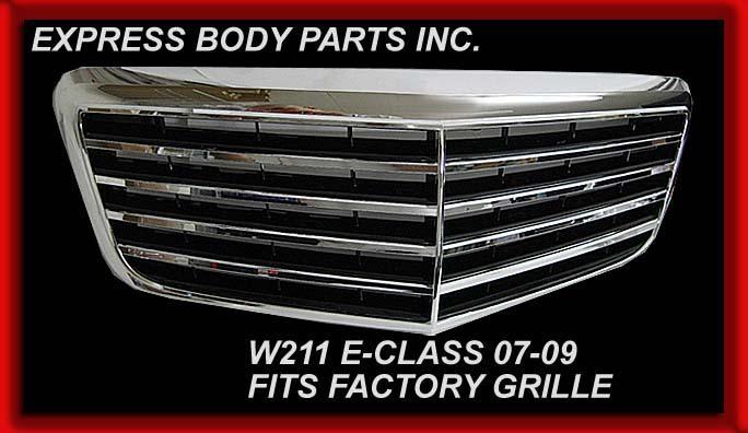 07-09 w211 e-class mercedes factory fits grille e550 e350 e63 e320 2118801783